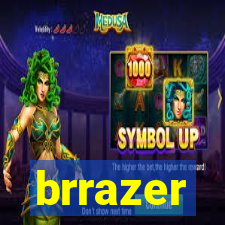 brrazer