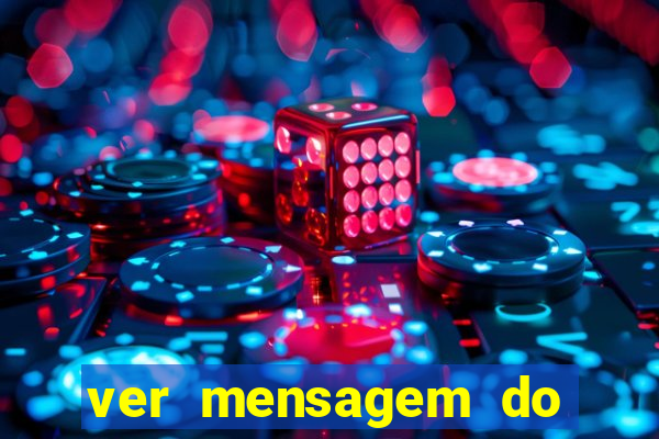 ver mensagem do bingo da amizade