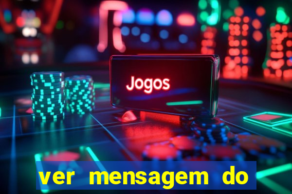 ver mensagem do bingo da amizade