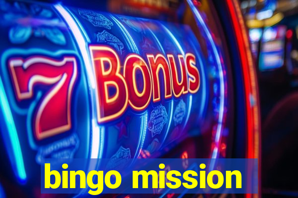 bingo mission