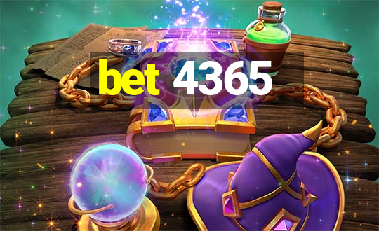 bet 4365