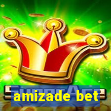 amizade bet