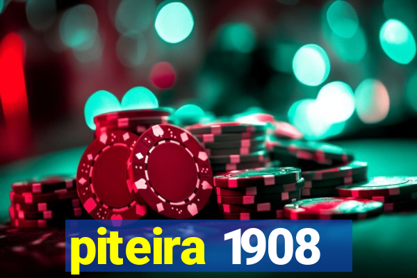 piteira 1908