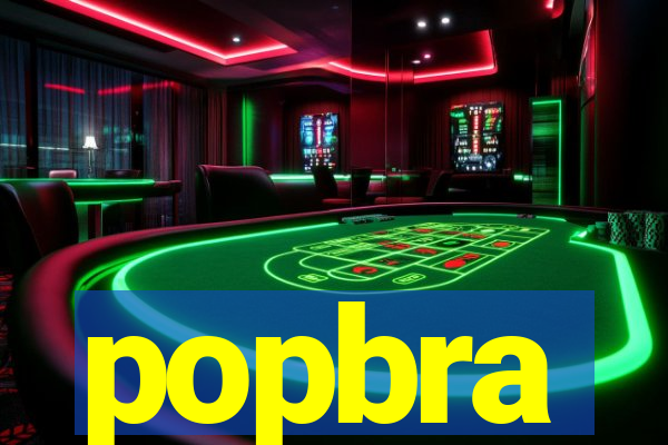 popbra