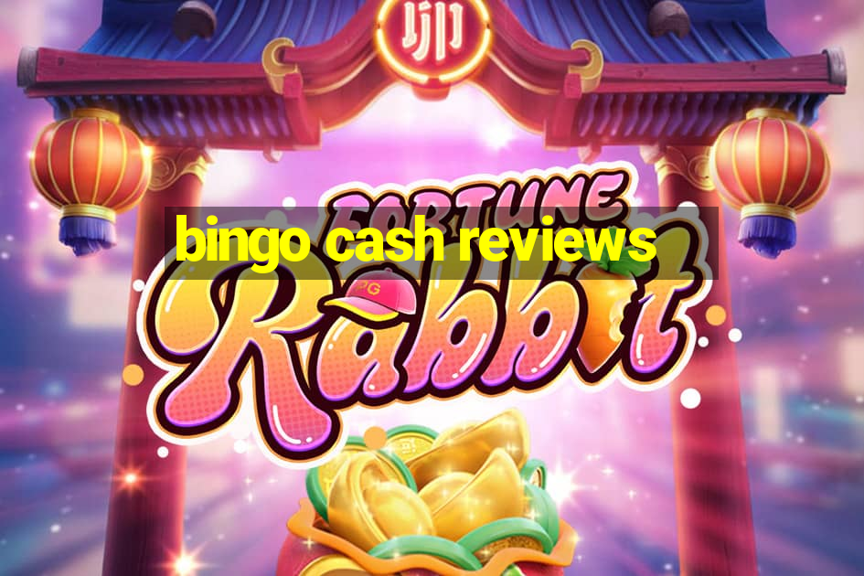 bingo cash reviews