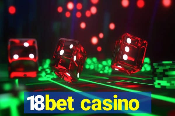 18bet casino