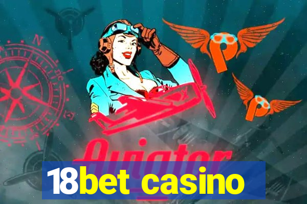 18bet casino