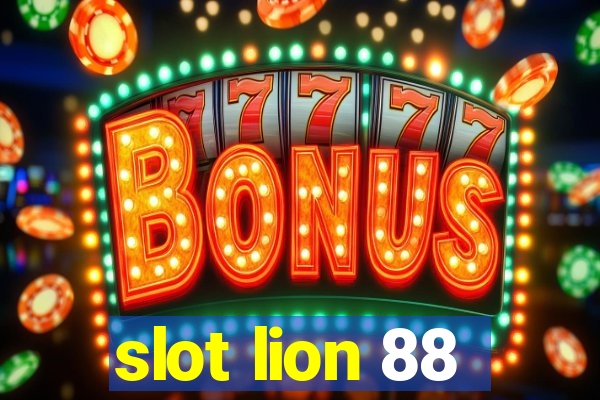 slot lion 88