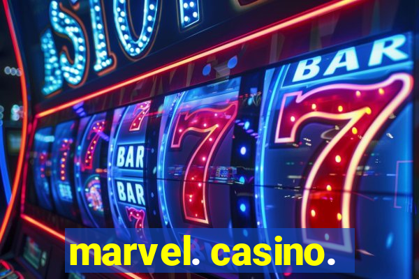 marvel. casino.