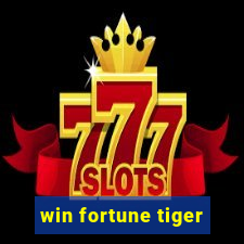 win fortune tiger