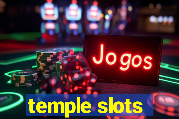 temple slots