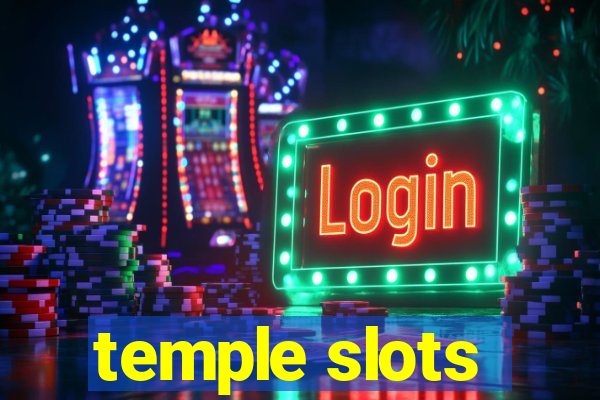 temple slots