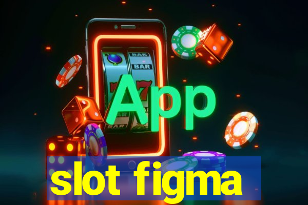 slot figma