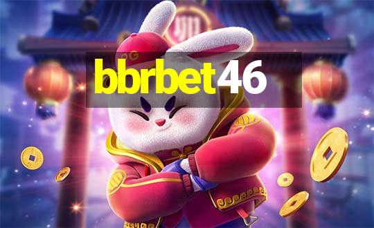 bbrbet46