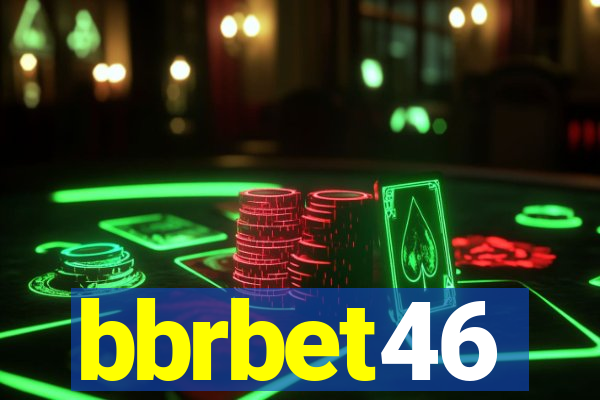 bbrbet46