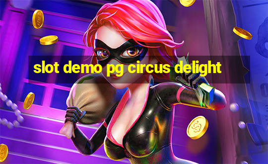 slot demo pg circus delight