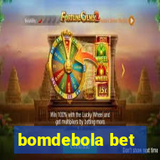 bomdebola bet