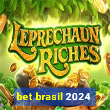 bet brasil 2024