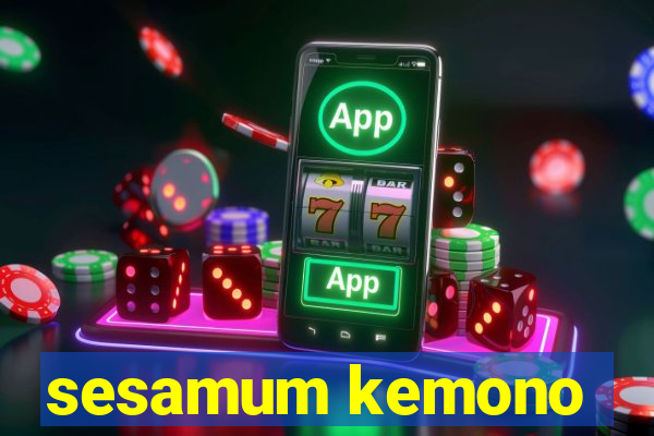 sesamum kemono