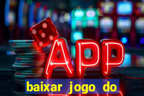 baixar jogo do fortune tiger