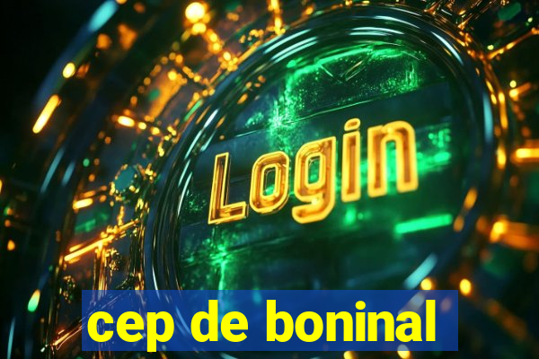 cep de boninal