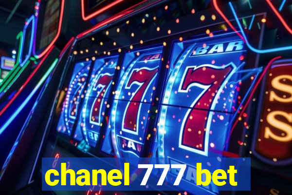 chanel 777 bet