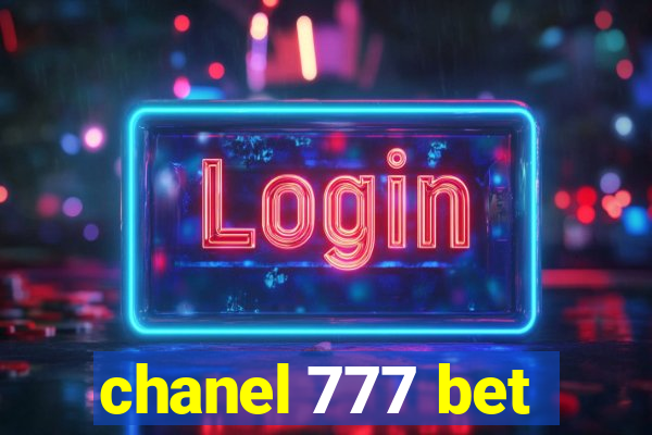 chanel 777 bet