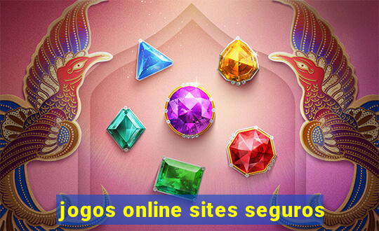 jogos online sites seguros