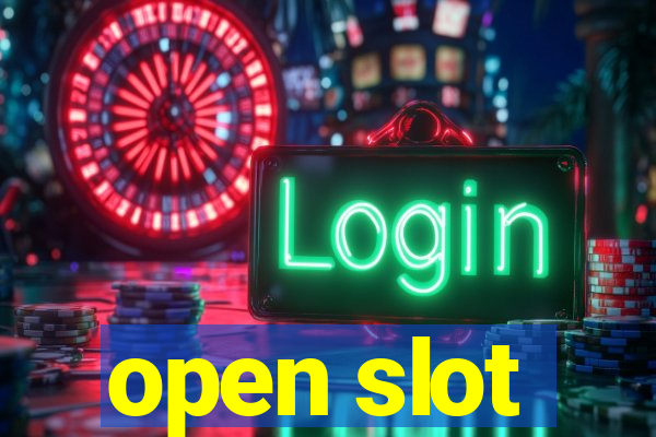 open slot