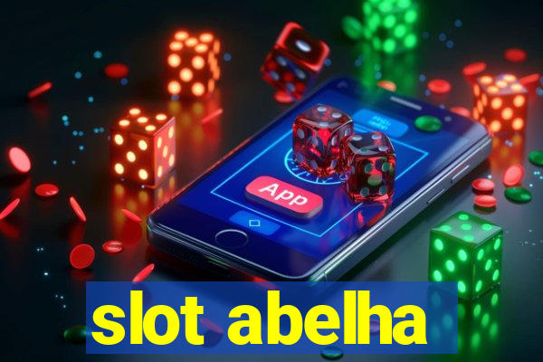 slot abelha