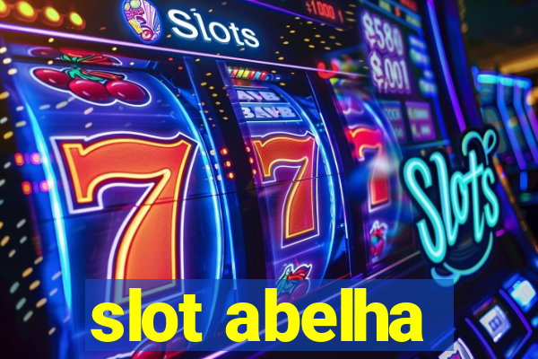 slot abelha