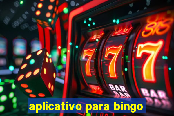 aplicativo para bingo