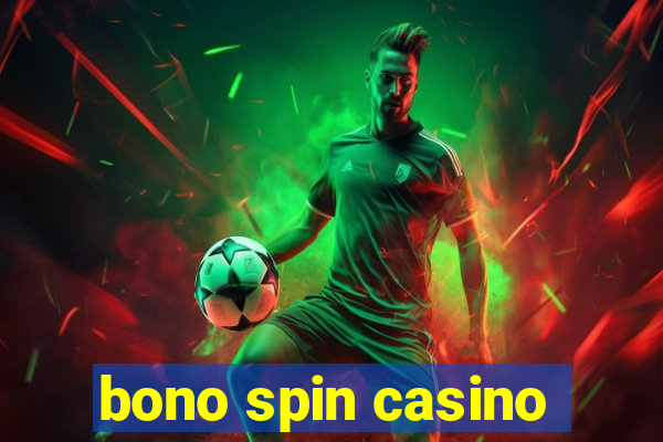 bono spin casino