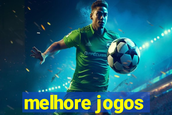 melhore jogos