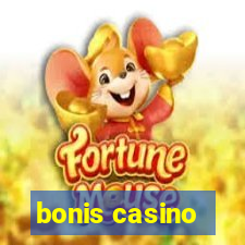 bonis casino