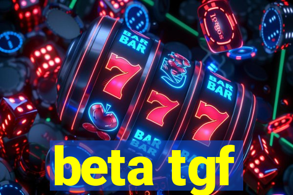 beta tgf