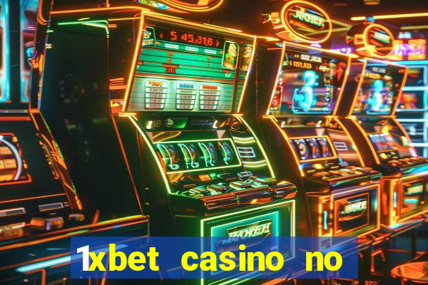 1xbet casino no deposit bonus