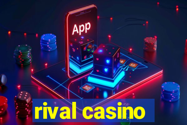 rival casino