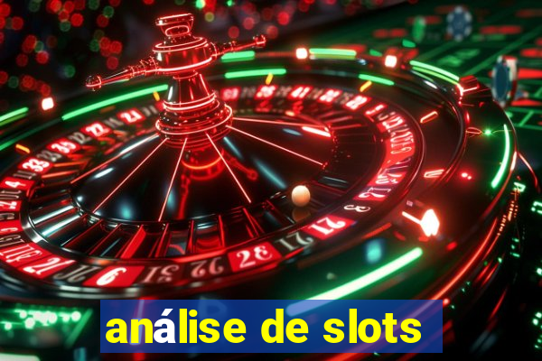 análise de slots