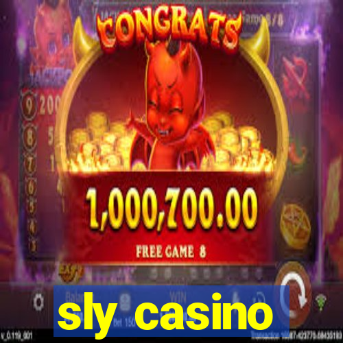 sly casino