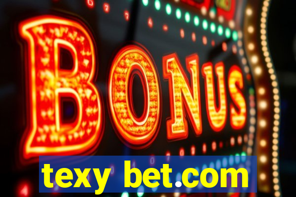 texy bet.com