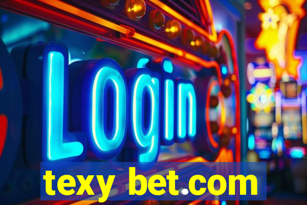 texy bet.com