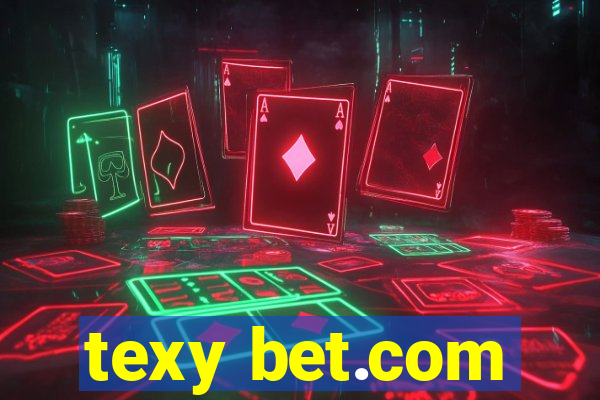 texy bet.com