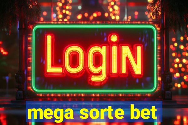 mega sorte bet