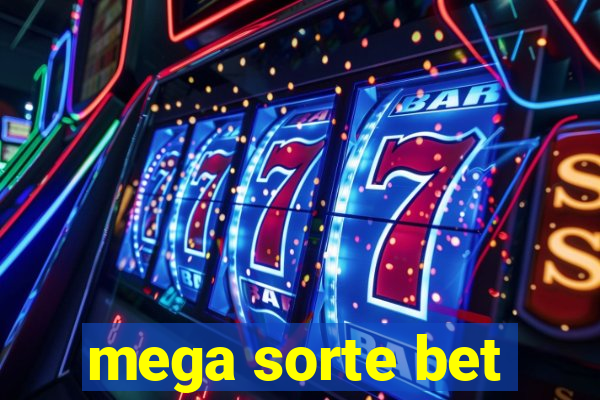 mega sorte bet