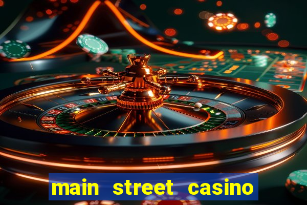 main street casino las vegas