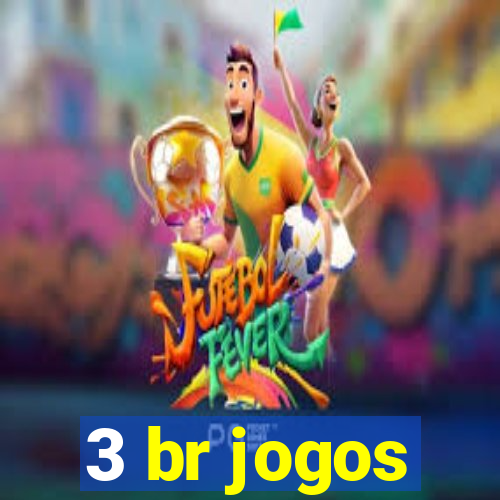 3 br jogos