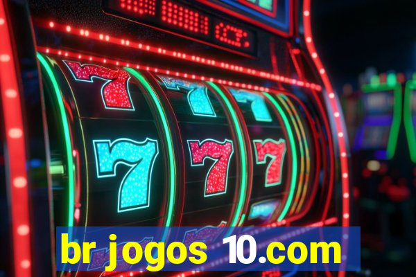 br jogos 10.com