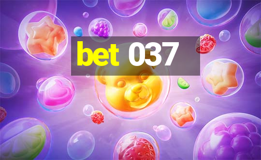 bet 037