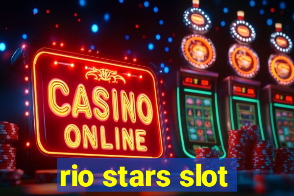 rio stars slot